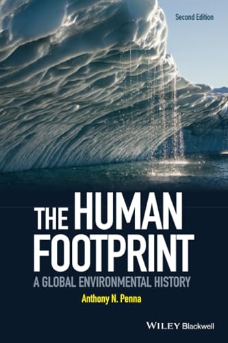 The Human Footprint: A Global Environmental History