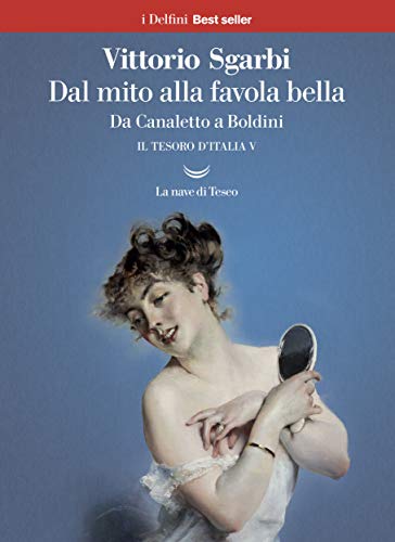 Dal mito alla favola bella