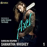 Axel: Carolina Reapers, Book 1