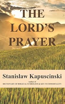 Paperback THE LORD'S PRAYER (ln search of Secular Ethics) Book