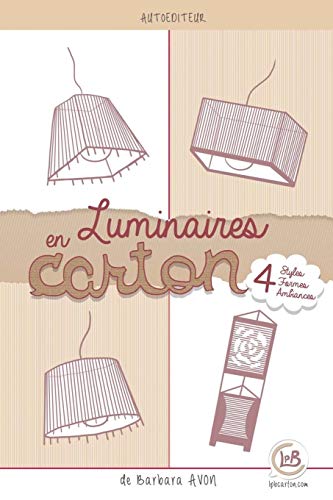 Luminaires en carton (French Edition)