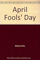 April Fools' Day 0876142188 Book Cover