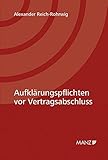  Aufklärungspflichten vor Vertragsabschluss: unter besonderer Berücksichtigung des Unternehmenskaufs
