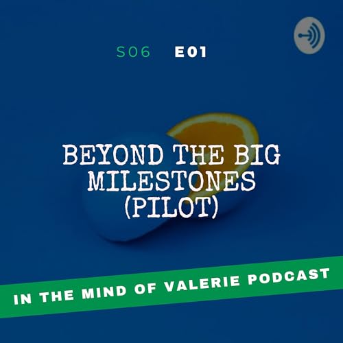 Page de couverture de S06E01: Beyond the Big Milestones