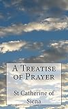 A Treatise of Prayer