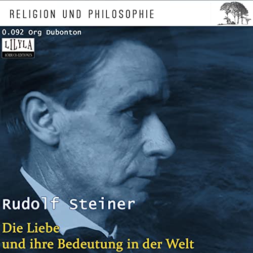Die Liebe und ihre Bedeutung in der Welt (Authored by Rudolf Steiner) episode artwork