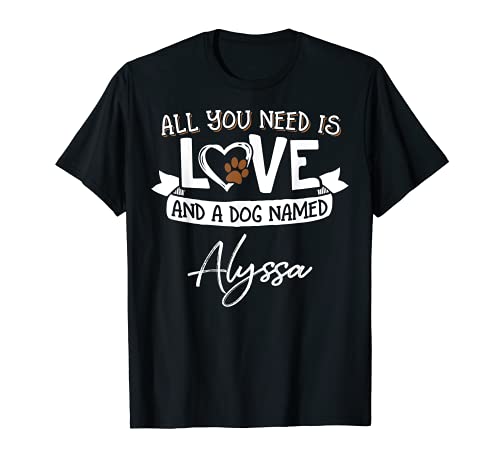 Cute Dog Named Alyssa Design for Women and Men T-Shirt, Black