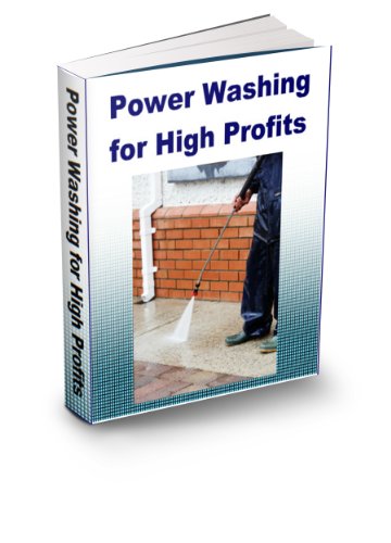 Power Washing For High Profits