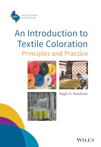 livre An Introduction to Textile Coloration: Principles and Practice