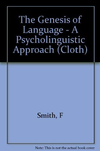The Genesis of Language - A Psycholinguistic Approach (Cloth) : Buy ...