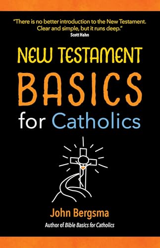 New Testament Basics for Catholics view 2