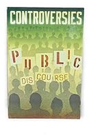 Controversies: Public Discourse 1610430328 Book Cover