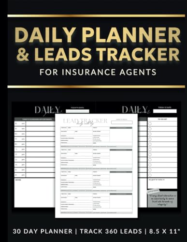 Daily Sales Planner & Lead Tracker for Insurance Agents: 30 Days, 360 Leads, Monthly Income Review - 135 Pages