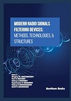 Modern Radio Signals Filtering Devices Methods, Technologies, & Structures 9815196510 Book Cover