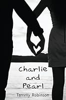 Charlie and Pearl 1492767085 Book Cover