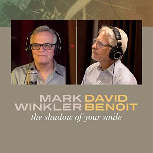 Mark Winkler & David Benoit