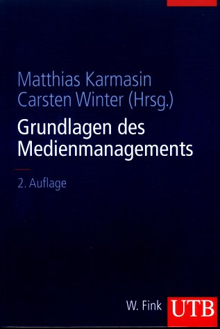 Grundlagen des Medienmanagement