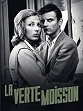 La verte moisson