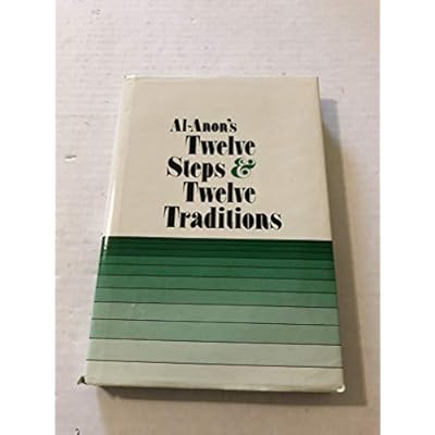 Al-Anon's Twelve Steps and Twelve Traditions