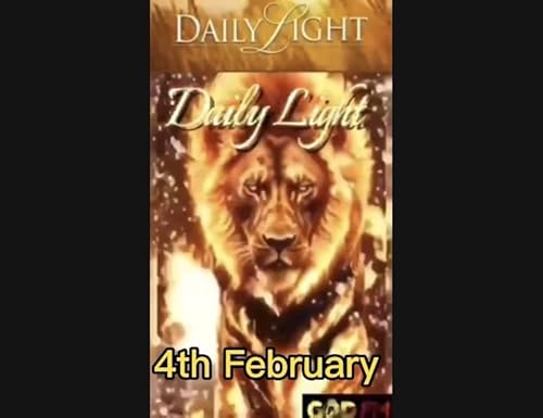 Daily Light 4th February Ayesha GOD FM