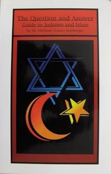 Mass Market Paperback The Question and Answer Guide to Judaism and Islam Book