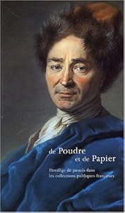 Livres Couvertures de De Poudre et de Papier : Florilège de pastels dans les collections publiques françaises