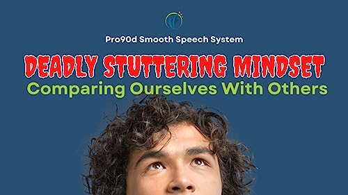 Why Comparing Yourself To Others Is A Deadly Stutter Mindset - Pro90d