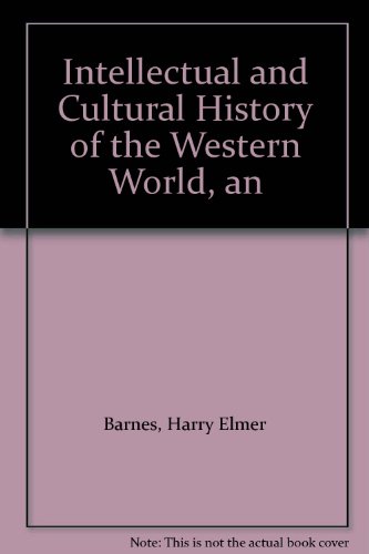 Intellectual and Cultural History of the Wester... B001MQ72Z2 Book Cover