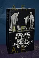 Die Leistung Der Form: Lessings Dramen 3518030981 Book Cover