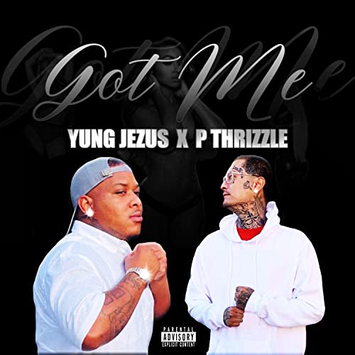 Got me [Explicit] by P Thrizzle on Amazon Music - Amazon.com