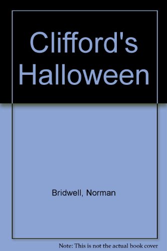 Clifford's Halloween 0606030913 Book Cover