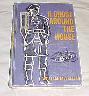 A Ghost Around the House by William MacKellar H... B008PL4JYY Book Cover