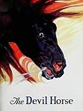 Rex the Devil Horse (Silent)