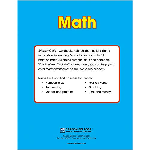 Carson Dellosa Math Workbook―Basic Concepts for Kindergarten Math, Numbers, Counting, Patterns, Shapes, Time, Money, Classroom or Homeschool Curriculum (80 pgs) (Brighter Child: Grades K)