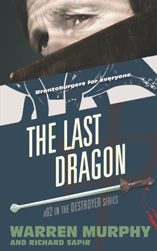 The Last Dragon (The Destroyer) 1955850224 Book Cover