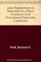 2000 Supplement to Materials for a Basic Course in Civil Procedure