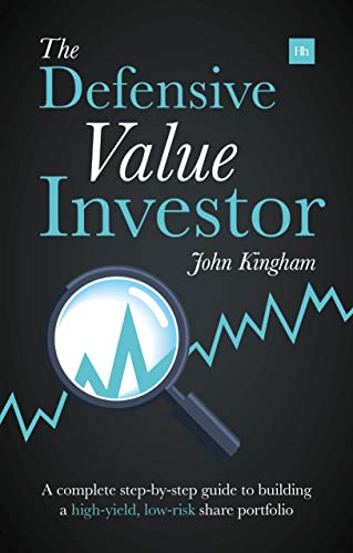 Defensive Value Investor: A Complete Step-By-Step Guide to Building a High-Yield, Low-Risk Share Portfolio., 8.5