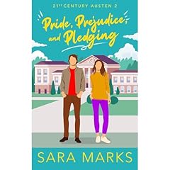 Pride, Prejudice, and Pledging Audiolibro Por Sara Marks arte de portada