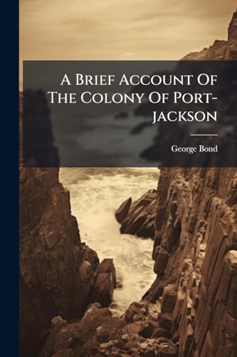 livre A Brief Account Of The Colony Of Port-jackson