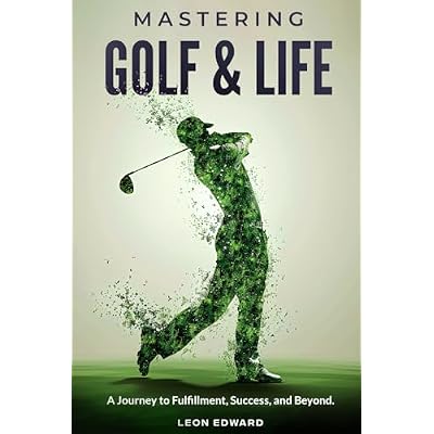 Mastering Golf and Life
