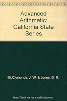 Advanced Arithmetic: California State Series B000GQSBTU Book Cover