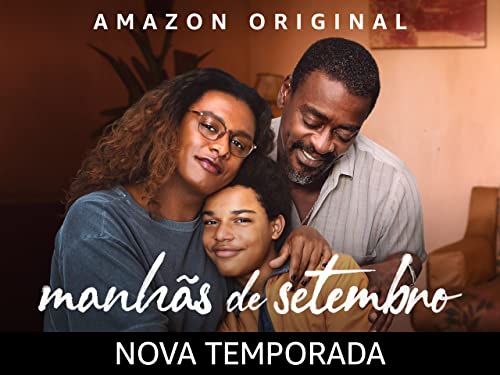 Manhãs de Setembro - Season 2