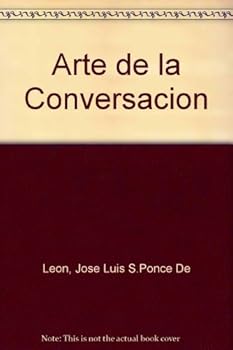Paperback El Arte De LA Conversacion El Arte De LA Composicion Book