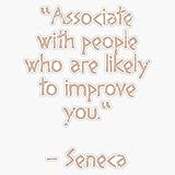 Magnet Seneca Quote - 'Associate With People Who Are Likely To Improve You.' | Stoic Philosophy | Ancient Philosopher | Knowledge | Senecas Wisdom Magnetic Vinyl Sticker 5'