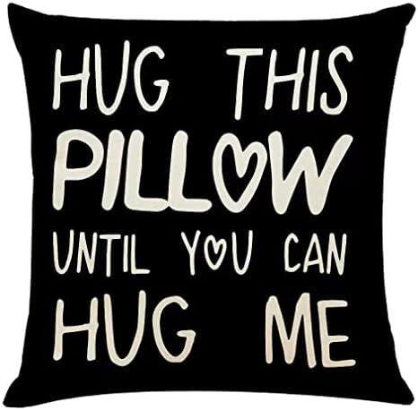Lover Couple Sweetheart Present Sweet Sayings Hug This Pillow Until You Can Hug Me ,Decorative Throw Pillow Case 18x18 Inches, Boyfriend Girlfriend Birthday Gifts，Valentine's Day Gifts