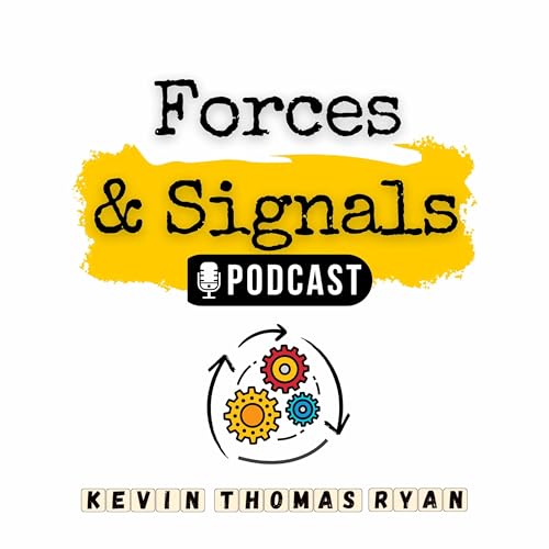 Couverture de Forces and Signals Podcast