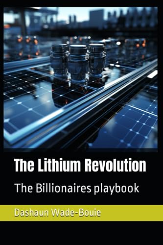 The Lithium Revolution: The Billionaires booklet
