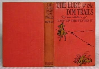 Hardcover The lure of the dim trails, Book