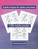  +300 normal Sudoku Puzzles Book: Sudoku Puzzles for Seniors, Adults, and all other Puzzle Fans