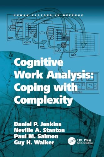 CRC Press - Cognitive Work Analysis: Coping with Complexity (Human Factors in Defence) - -15%